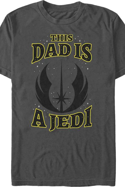 This Dad Is A Jedi Star Wars T-Shirt