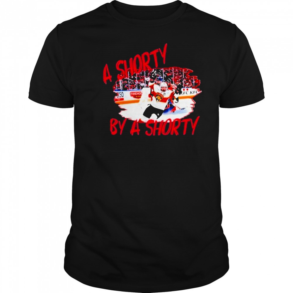 A Shorty By A Shorty T-Shirt