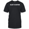 Alec’s Sister shirt