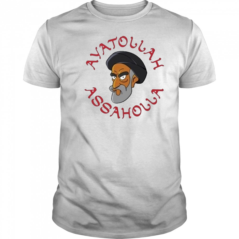 Ayatollah Assaholla T-shirt
