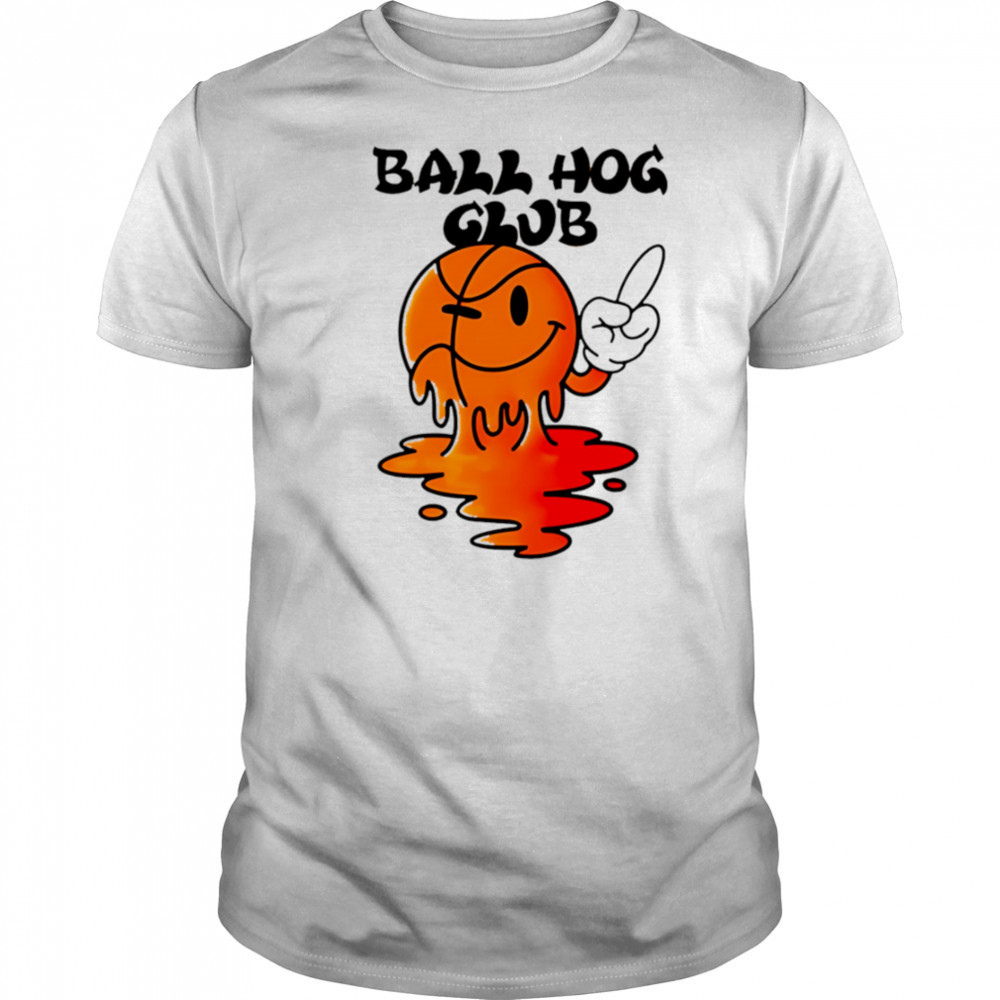 Ball hog club ball don’t care shirt