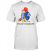 Become Unemployable Bear T-Shirt