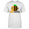 Bee Cool cute meme shirt