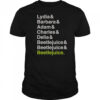 Beetlejuice Lydia Barbara Adam Charles And Delia Names T-Shirt