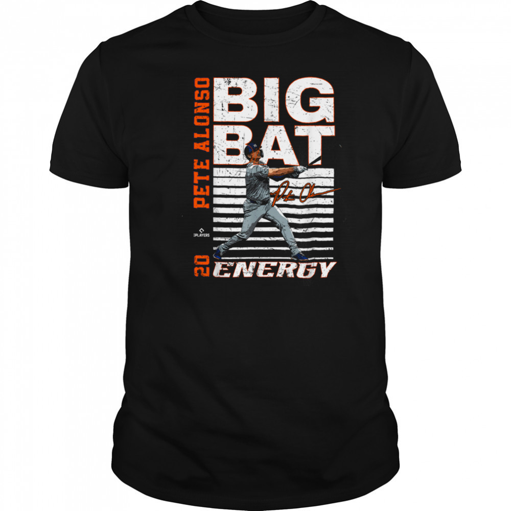 Big Bat Energy Pete Alonso New York Baseball MLBPA T Shirt