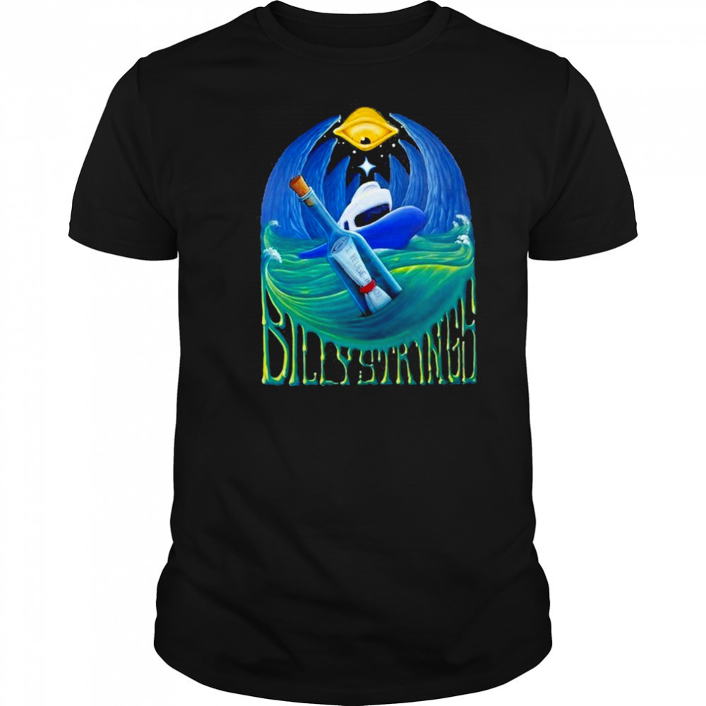 Billy Strings Message In A Bottle I Believe In You shirt