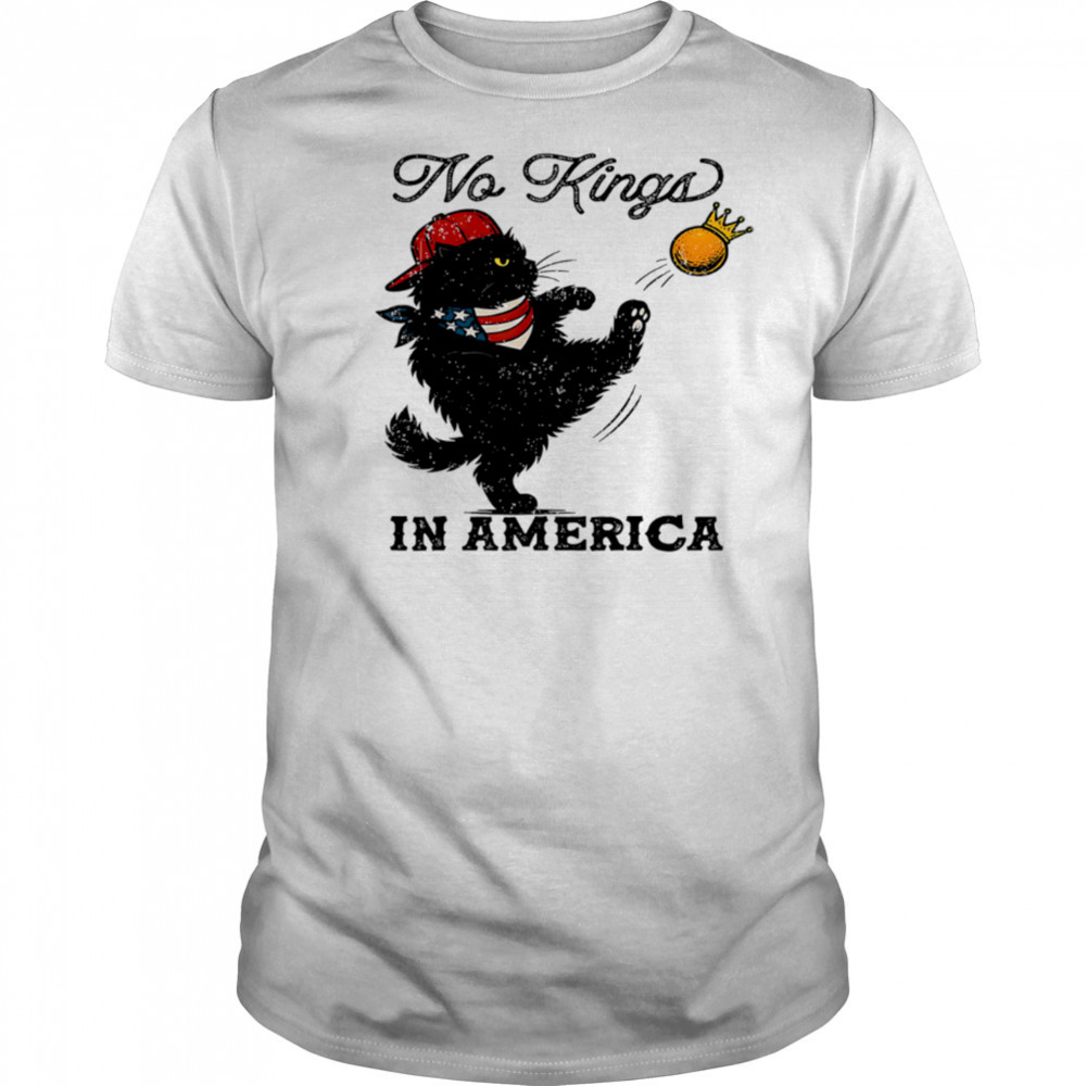Black Cat No Kings In America shirt