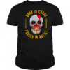 Born in chaos forged in battle shirt