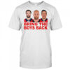 Bring The Boys Back shirt
