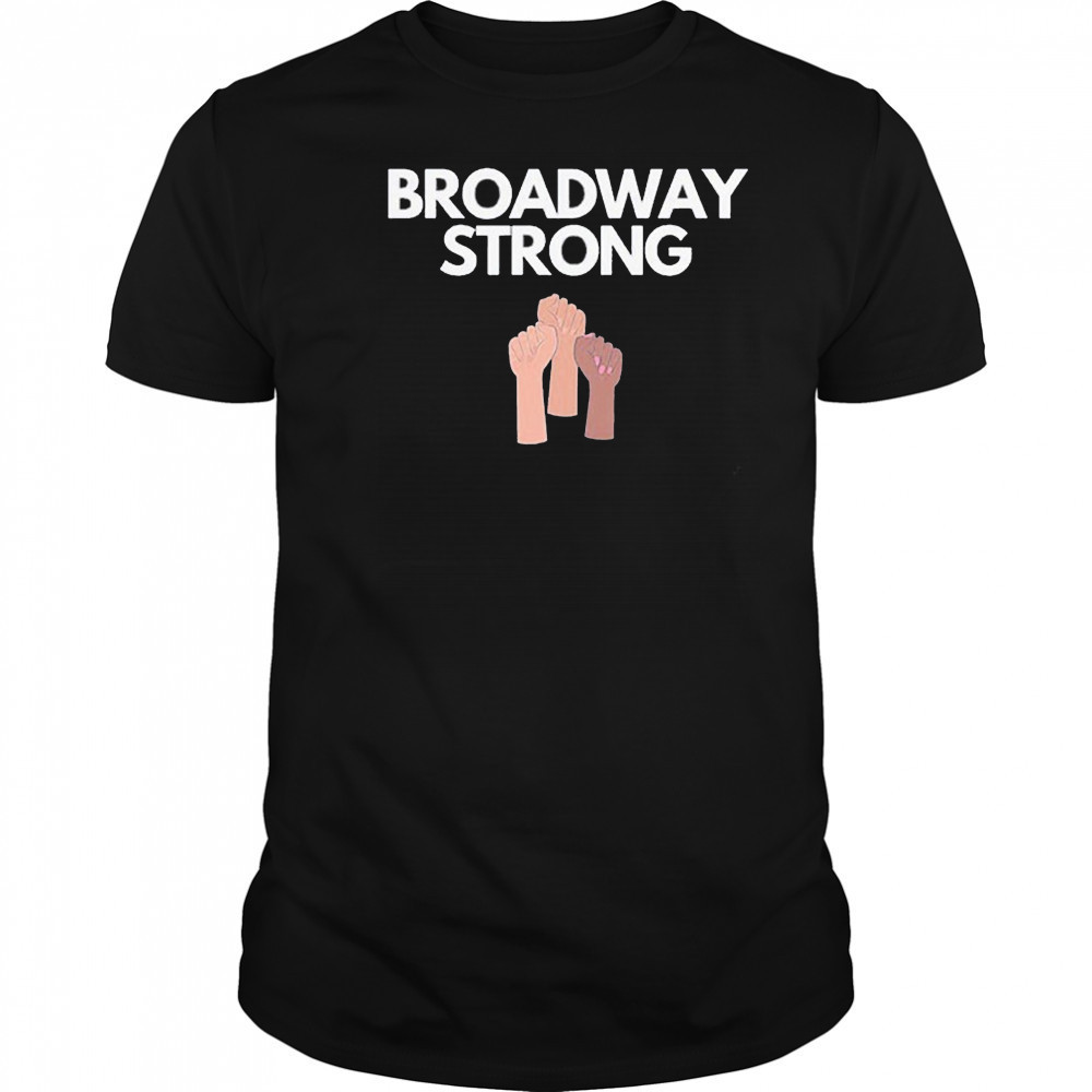 Broadway Strong Fist T-shirt