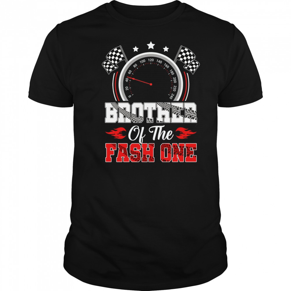 Brother Of The Fast One 1st Birthday Racing Car Family shirt