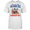 Brought To You Courtesy Of The Red, White & Blue Cowgirl T Shirt