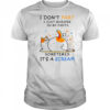 Cat I don’t fart I just whisper in my pants sometimes it’s a scream shirt