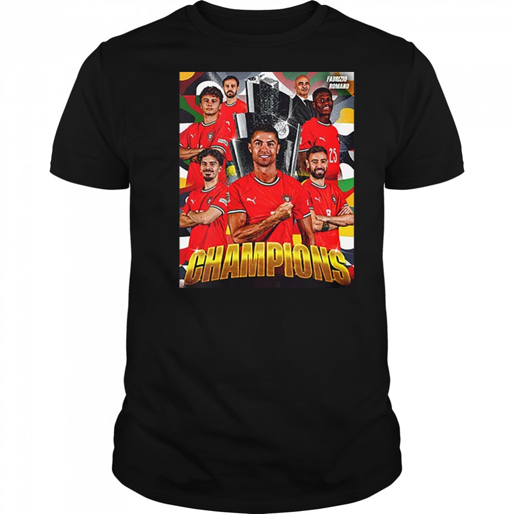 Celebrates Portugal Wins The UEFA Nations League 2025 Shirt