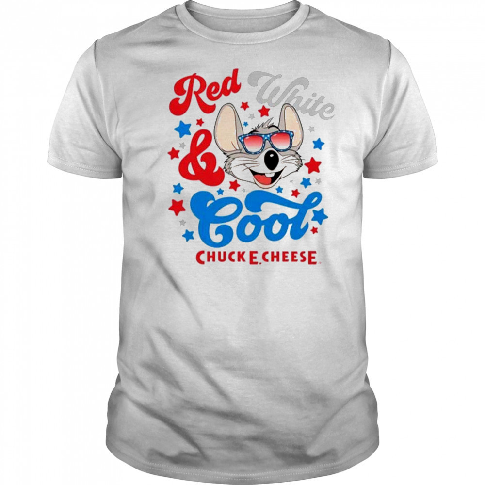 Chuck E Cheese Red White And Cool T-Shirt