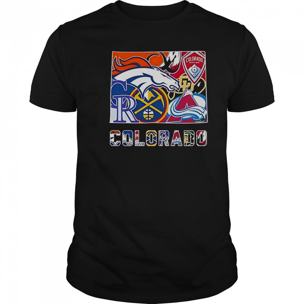 Colorado Sports Team Broncos Rapids Rockies Nuggets Buffaloes And Avalanche Logos T-Shirt