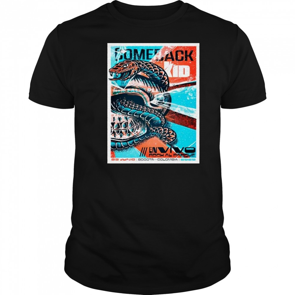 Comeback Kid June 23 2025 In Bogota Colombia Shirt