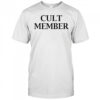 Cult Member T-Shirt