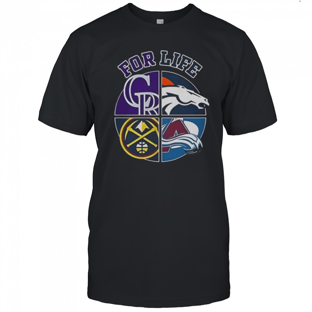 Denver Broncos Rockies Nuggets And Avalanche For Life Sports Team Logo T-Shirt