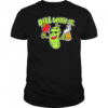 Dill with it beer cute shirt