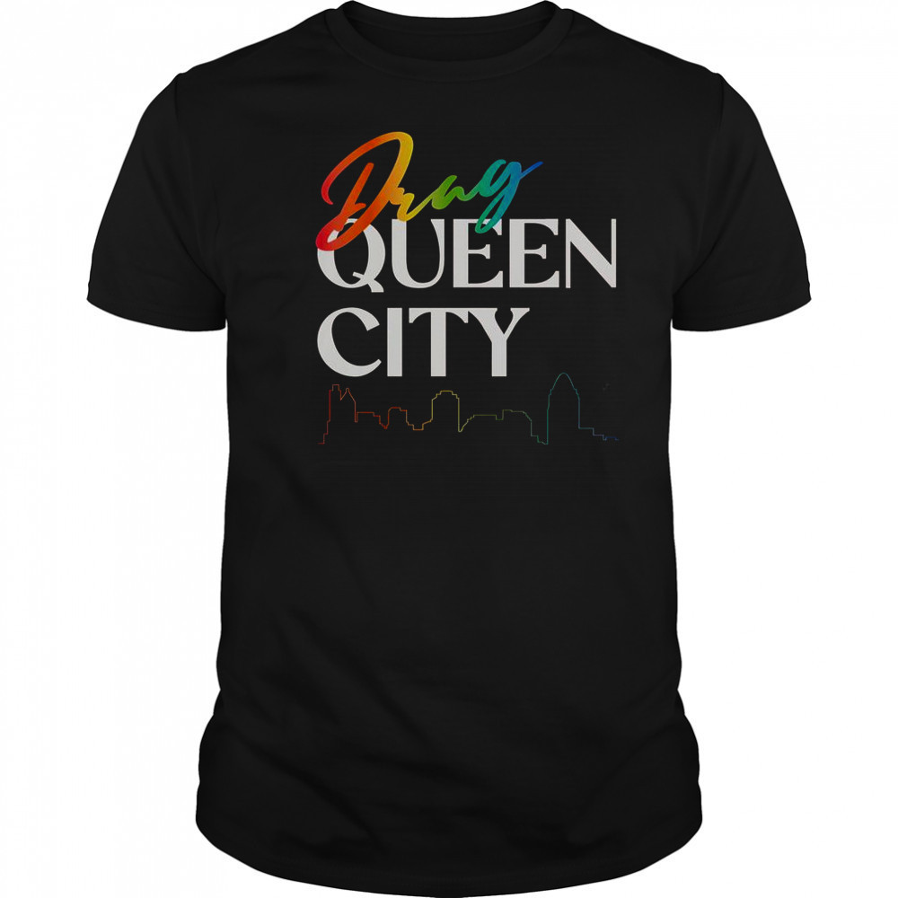 Drag Queen City T-Shirt