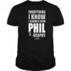 Duck Dynasty Everything I Know I Learned From Phil Osophy Shirt