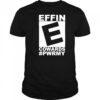 Effin cowards power shirt