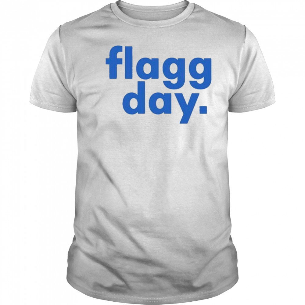 Flagg Day T-shirt