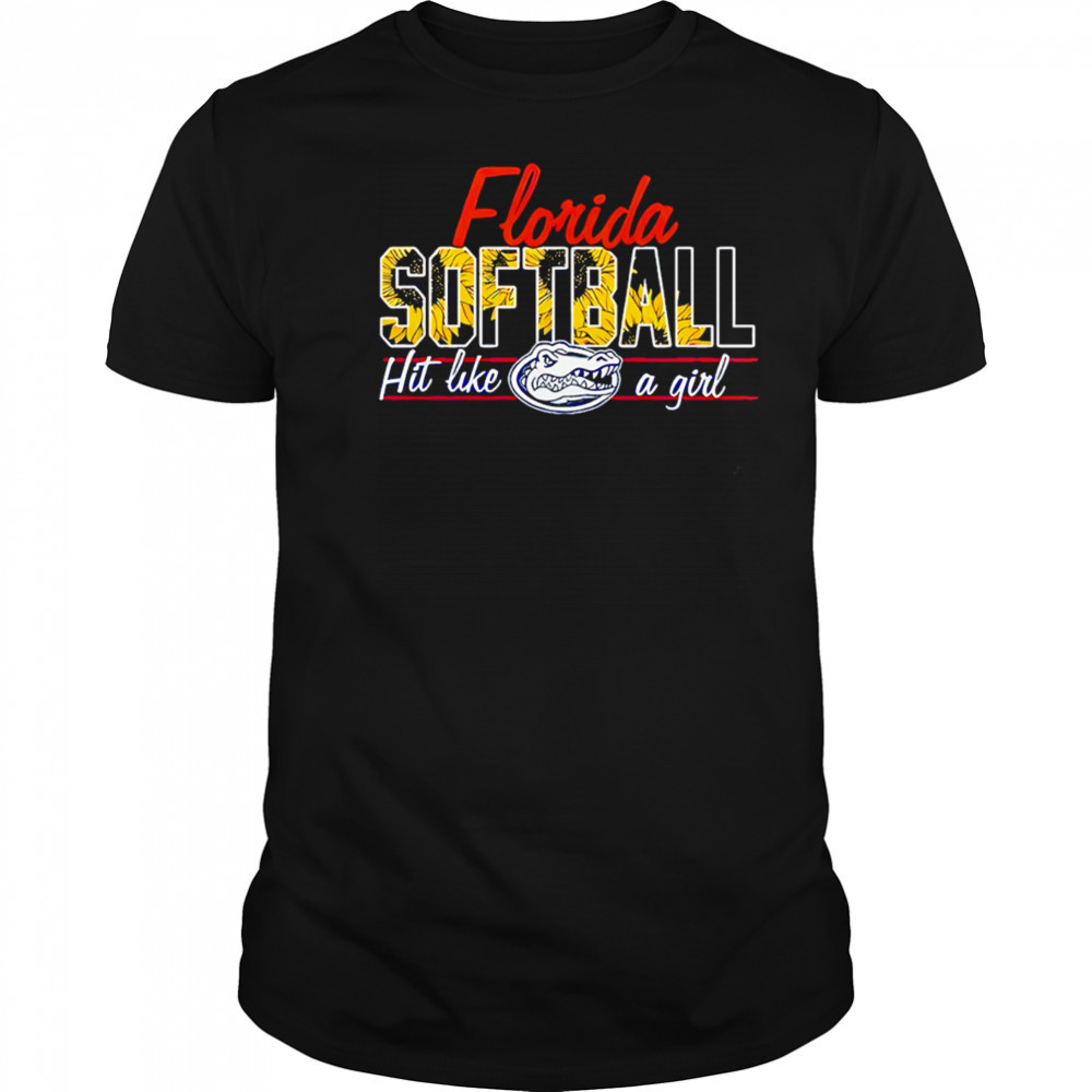 Florida Gators Hit Like A Girl Special shirt