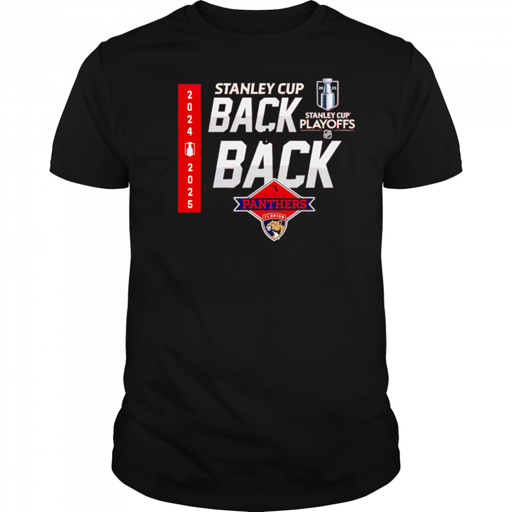 Florida Panthers 2025 Back To Back National Hockey League Final Champions shirt