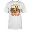 Freedom Means My Frenchie Owns The Sofa T Shirt
