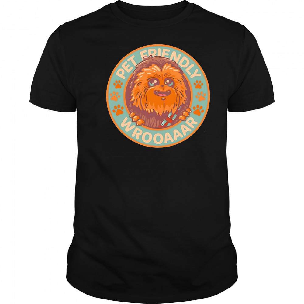 Friendly Wookiee shirt