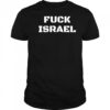 Fuck Israel shirt
