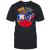 Houston astros texans and rockets for life shirt
