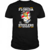 I may live in Florida but I’m a Steelers fan forever shirt