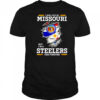 I may live in Missouri but I’m a Steelers fan forever shirt