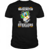 I may live in Washington but I’m a Steelers fan forever shirt