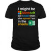 I Might Be Microsoft But I Excel When She Spread ‘Em In The Sheets Shirt