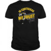 In William Contreras We Trust Milwaukee Baseball MLBPA T Shirt