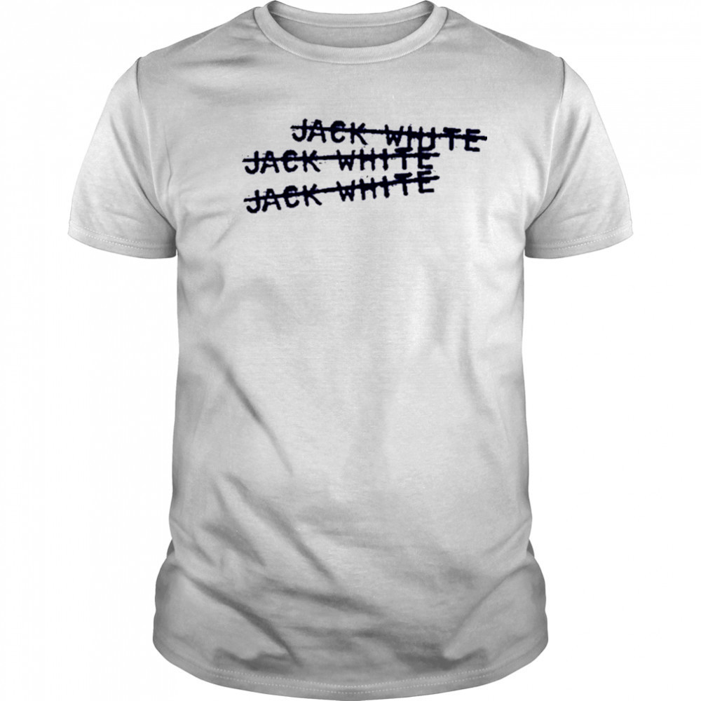 Jackwhite Jack White X3 shirt