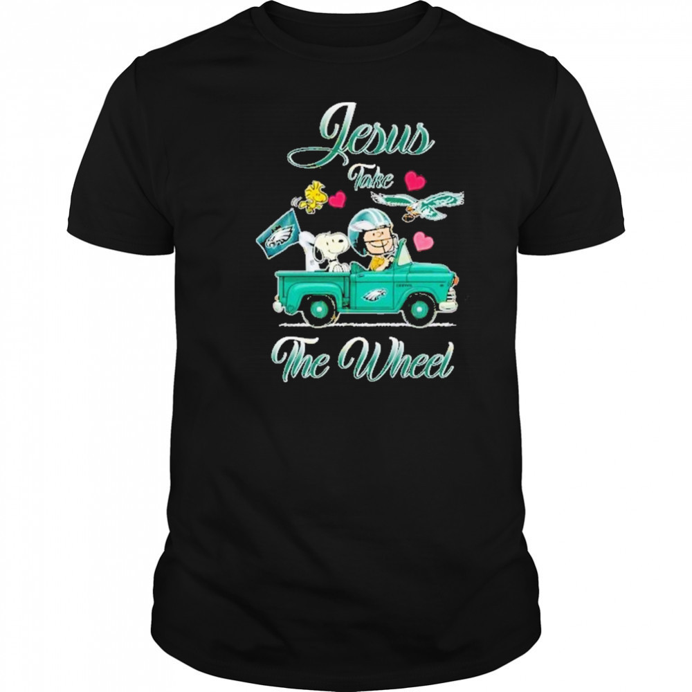 Jesus Take The Wheel Philadelphia Eagles Unisex T-Shirt