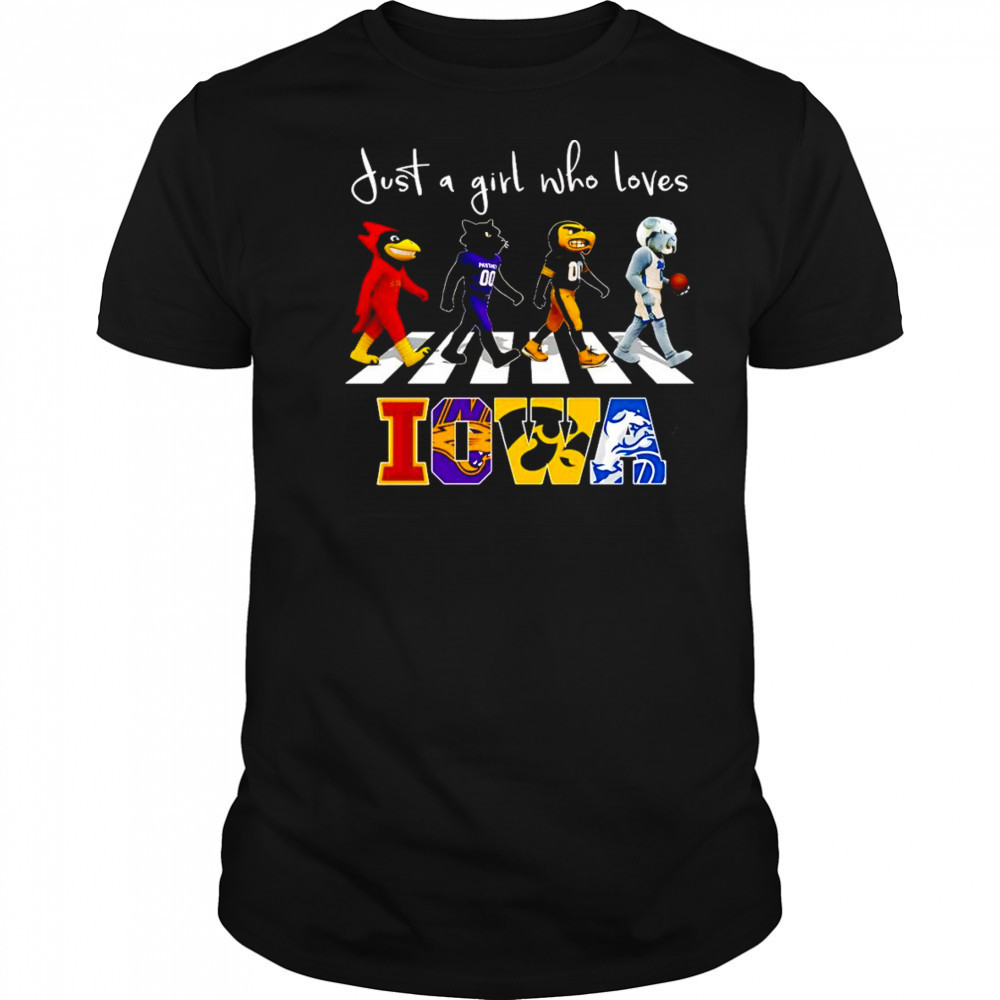 Just a girl who loves Iowa sports mascot shirt
