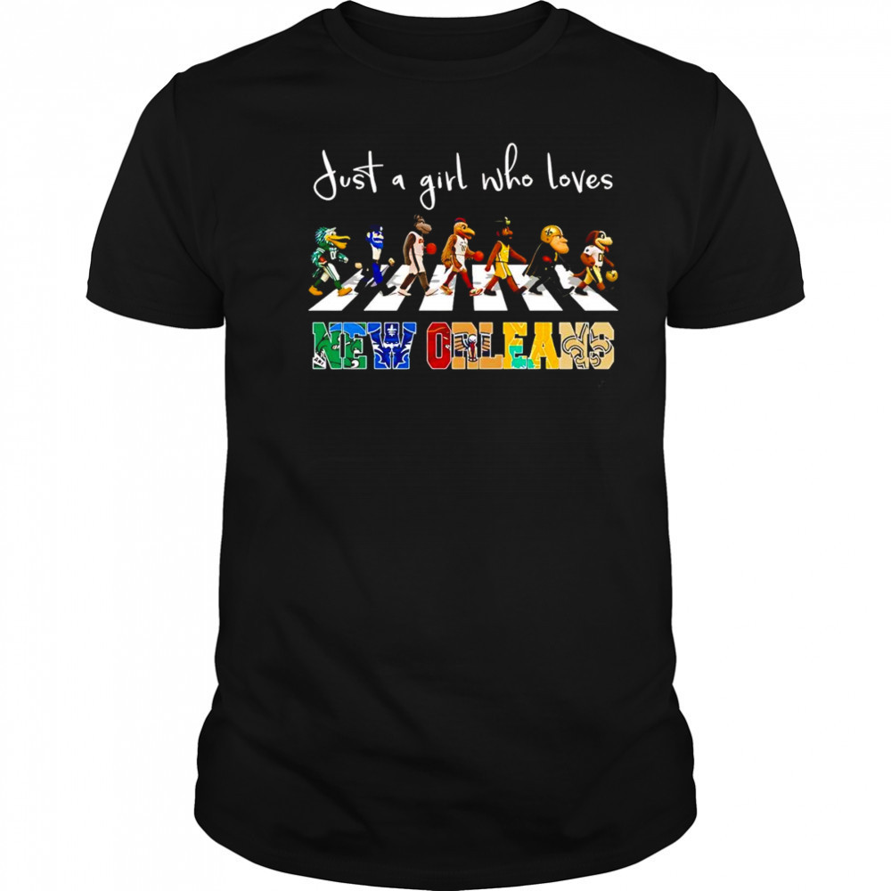 Just a girl who loves New Orleans sports mascot shirt