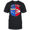 Kansas city Chiefs and royals for life shirt