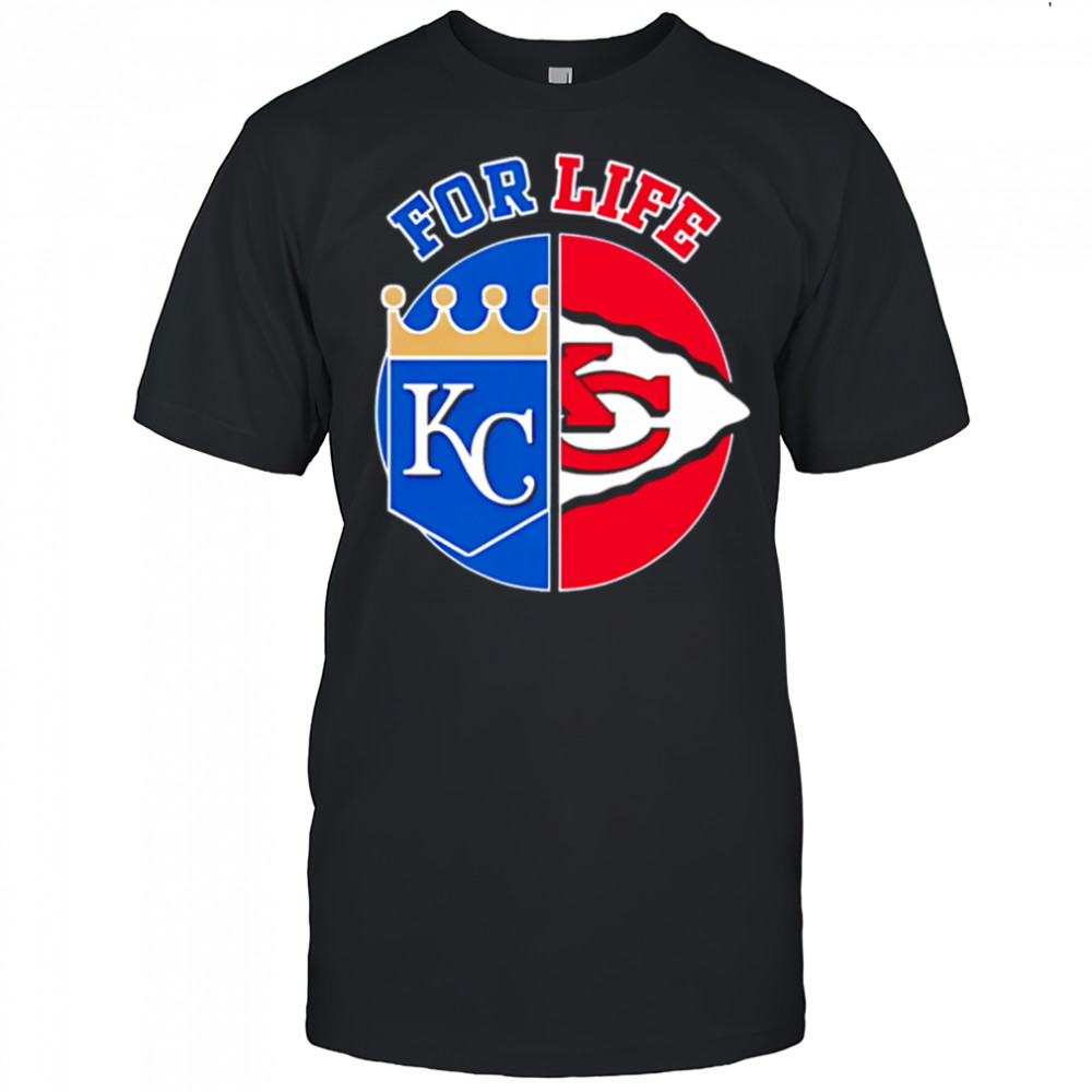 Kansas city Chiefs and royals for life shirt