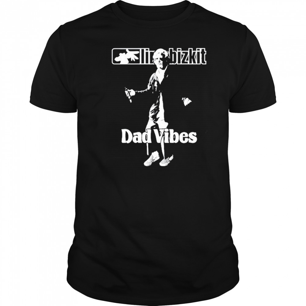 Limp Bizkit Dad Vibes T-shirt