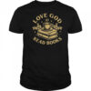 Love God Drink Coffee Read Books Lovers Vintage Christian shirt