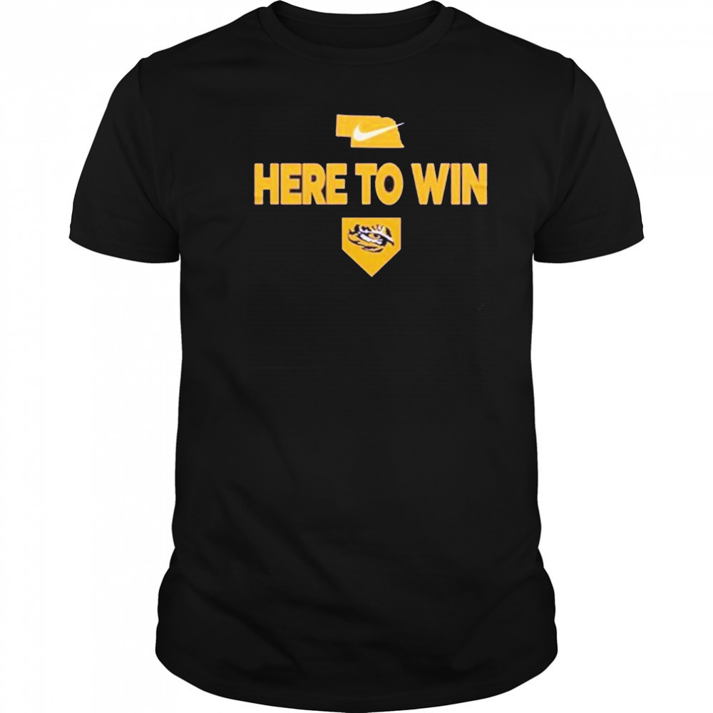 LSU Tigers Baseball “Here To Win” World Series 2025 Shirt