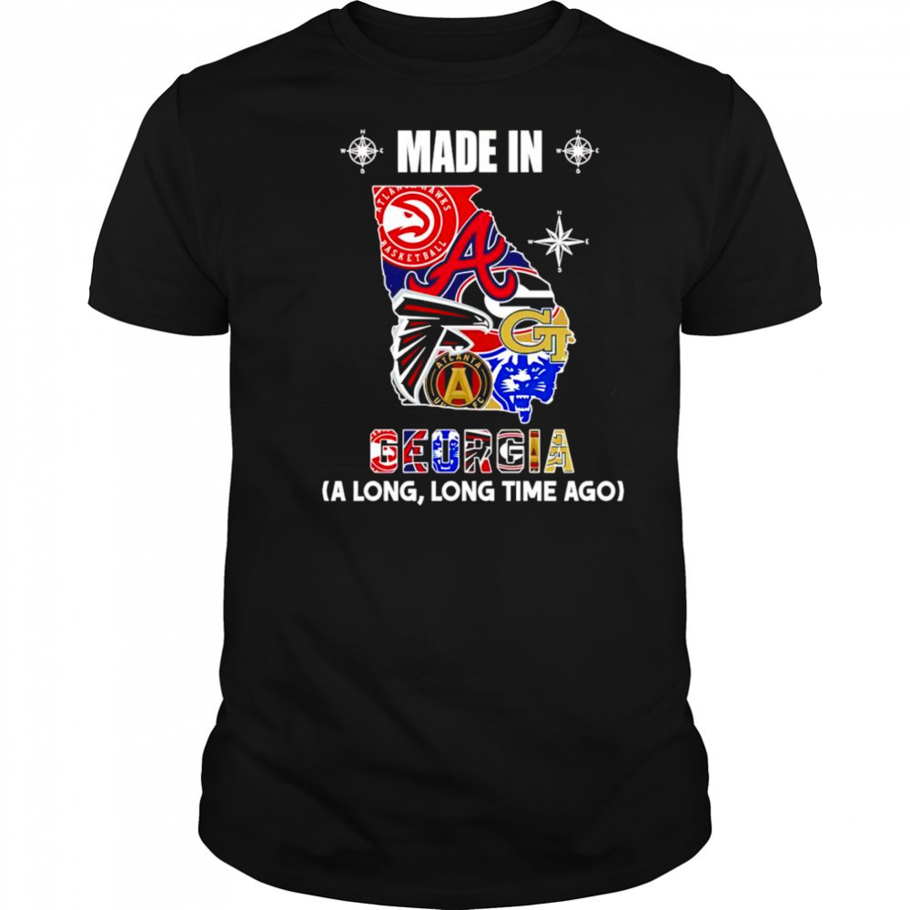 Made in Georgia a long long time ago shirt