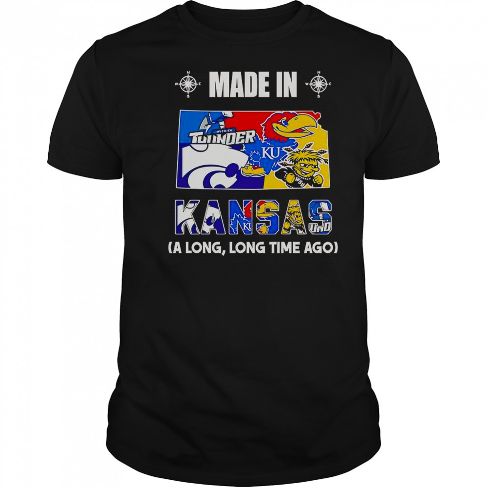 Made In Kansas A Long Long Time Ago T-Shirt